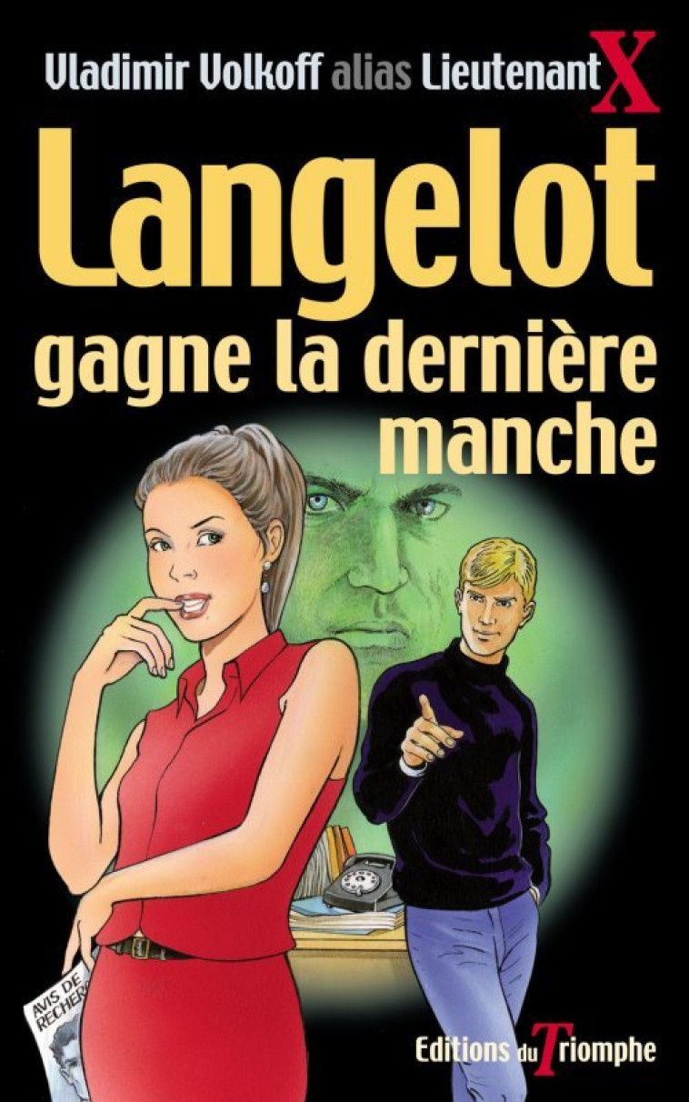 Langelot gagne la dernière manche - Vladimir Volkoff - TRIOMPHE