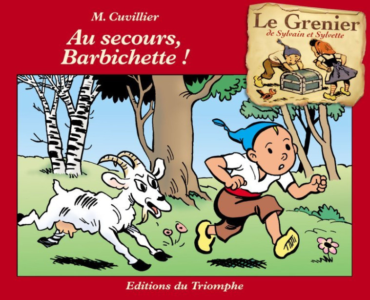 Au secours, Barbichette ! - Maurice Cuvillier - TRIOMPHE