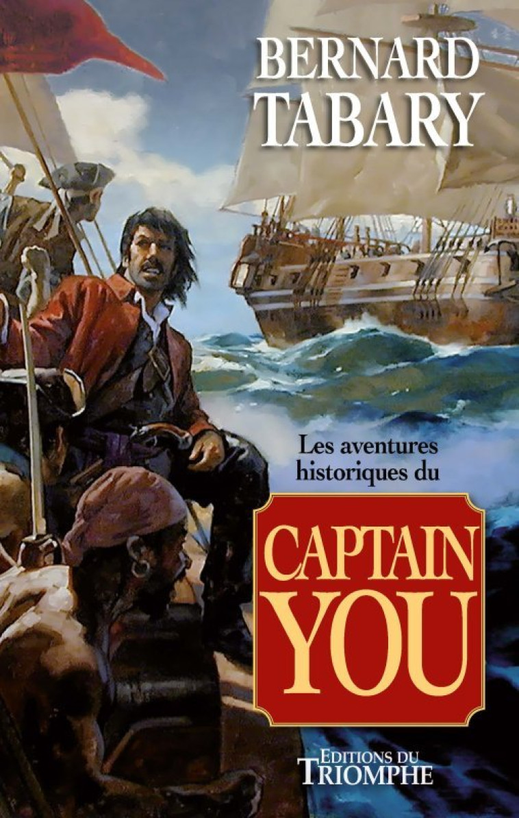 Captain You - Bernard Tabary - TRIOMPHE