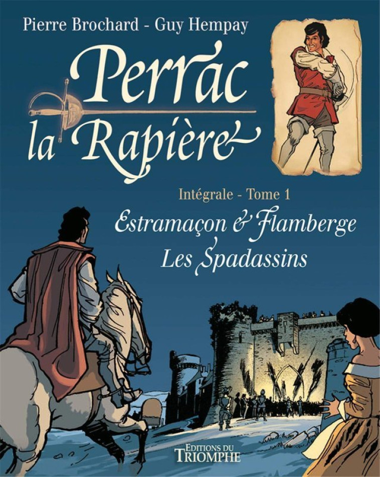 Perrac la Rapière L'intégrale tome 1 - Guy Hempay - TRIOMPHE