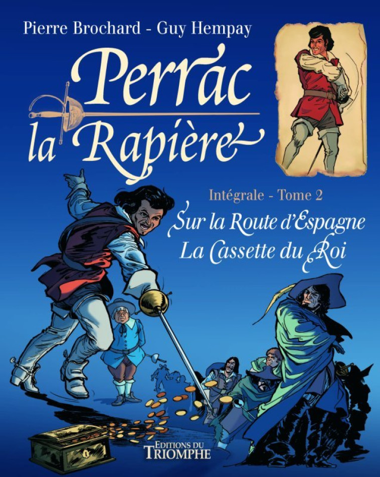 Perrac la Rapière L'intégrale tome 2 - Guy Hempay - TRIOMPHE