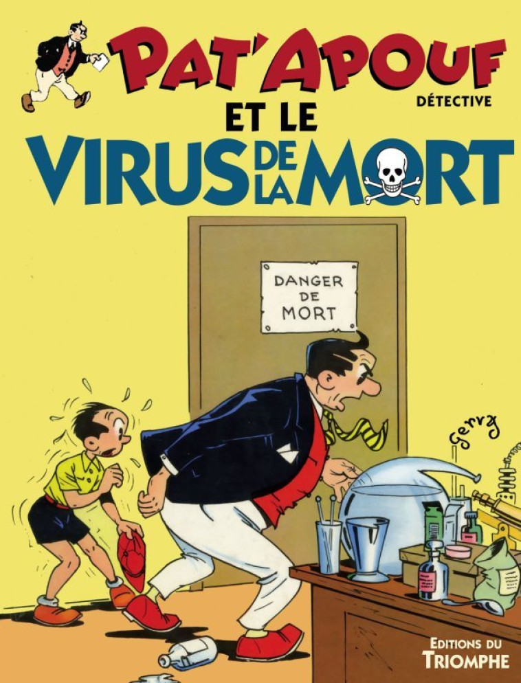 Pat'Apouf et le virus de la mort -  Gervy - TRIOMPHE