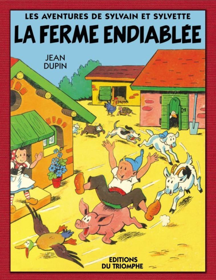 La ferme endiablée - Maurice Cuvillier - TRIOMPHE