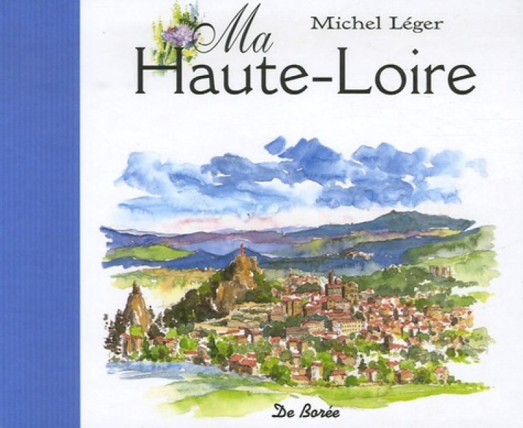 MA HAUTE LOIRE - M LEGER - DE BOREE