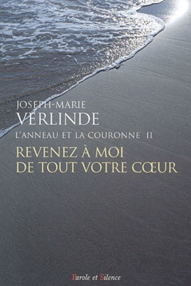 revenez a moi de tout votre coeur -  Verlinde jm - PAROLE SILENCE