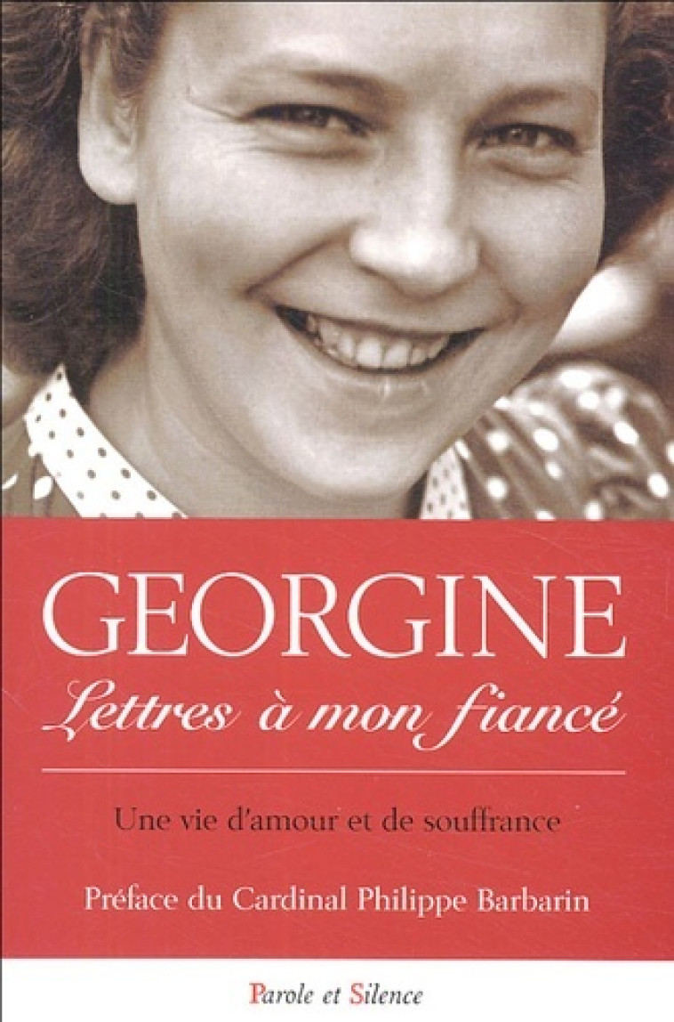 lettres a mon fiance -  Georgine - PAROLE SILENCE