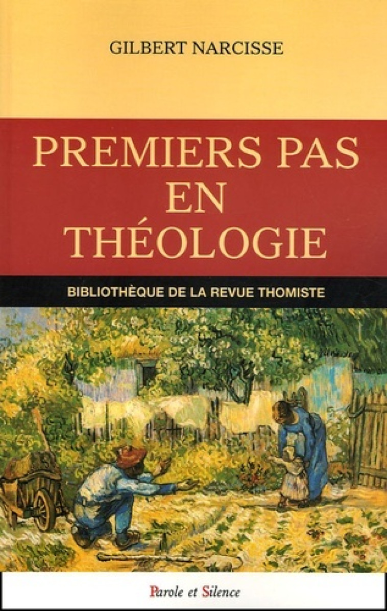 premiers pas en theologie -  Narcisse gilb - PAROLE SILENCE