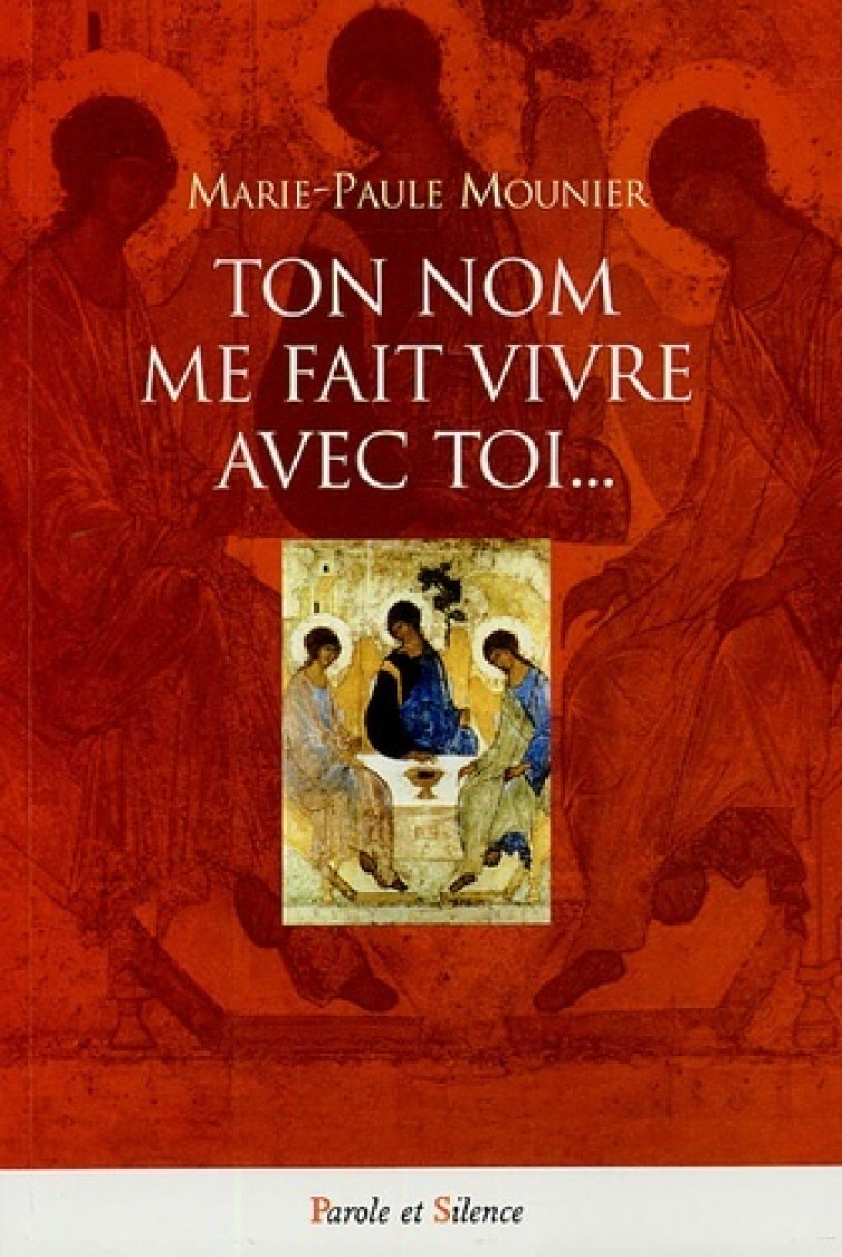 ton nom me fait vivre -  Mounier m p - PAROLE SILENCE