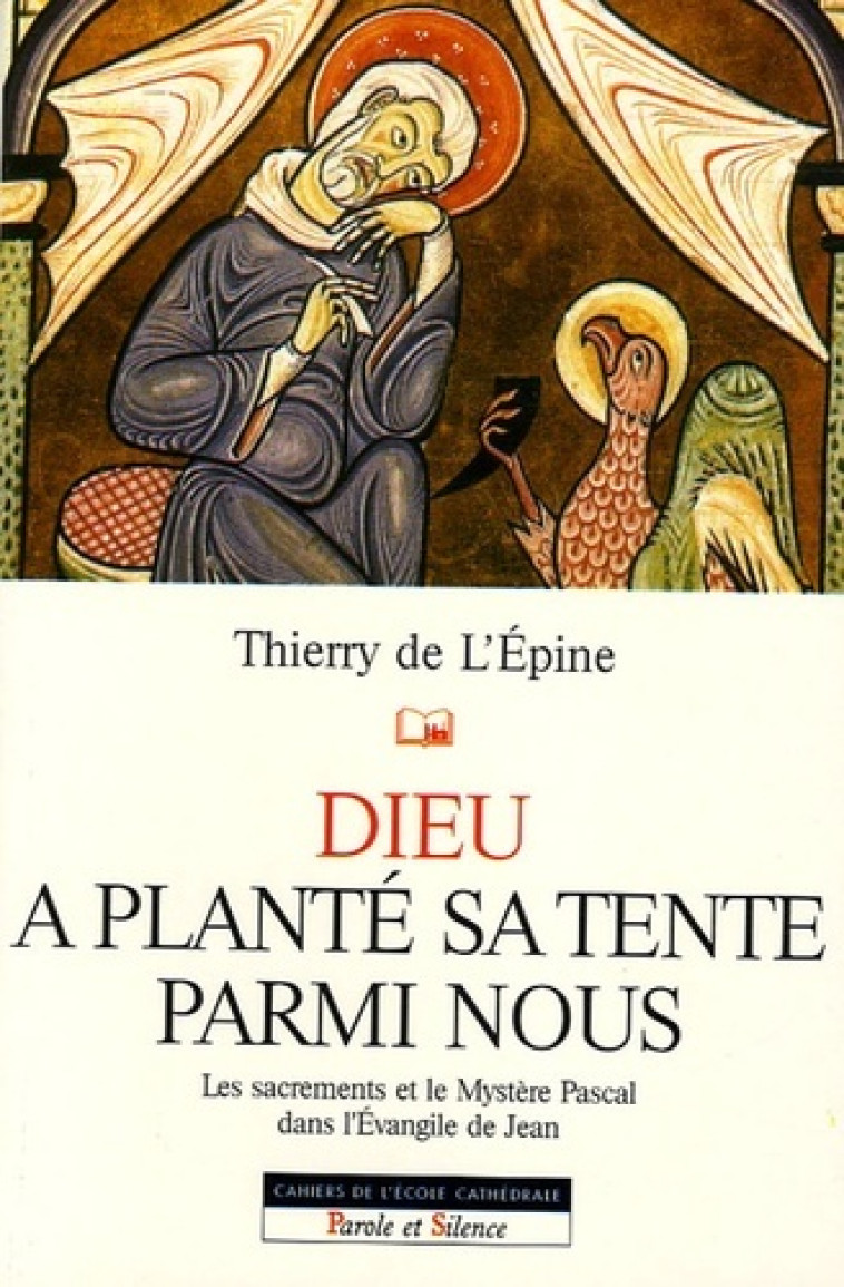 dieu a plante sa tente n71 -  De l'epine t - PAROLE SILENCE