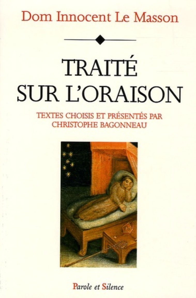 traite sur l oraison -  Le masson i - PAROLE SILENCE