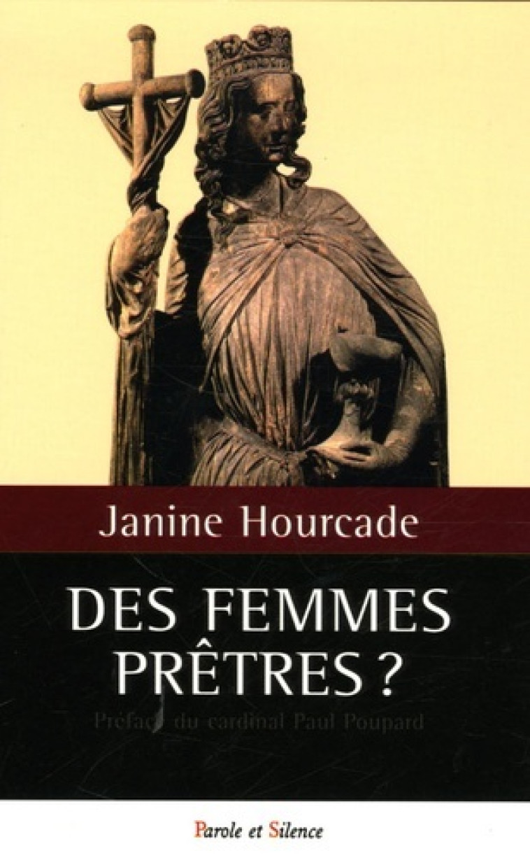 des femmes pretres -  Hourcade janine - PAROLE SILENCE