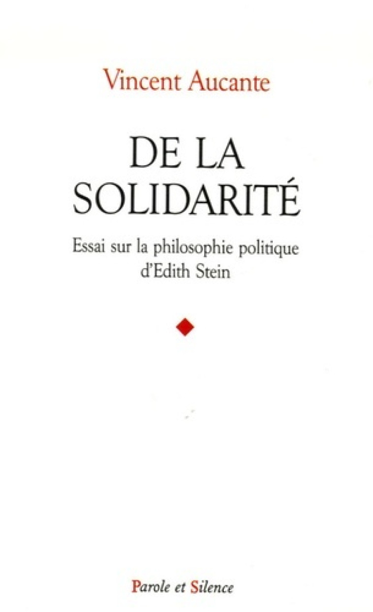 de la solidarite -  Aucante v - PAROLE SILENCE