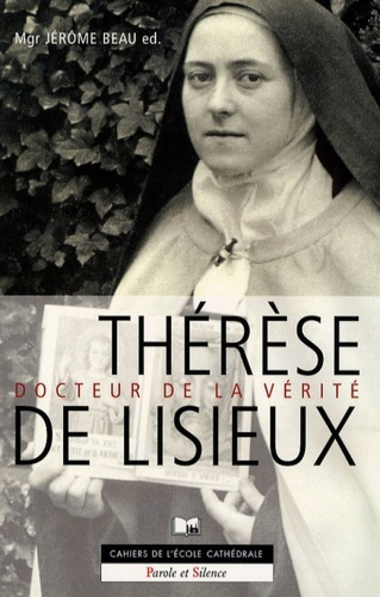 therese docteur de la verite -  Gaucher g - PAROLE SILENCE