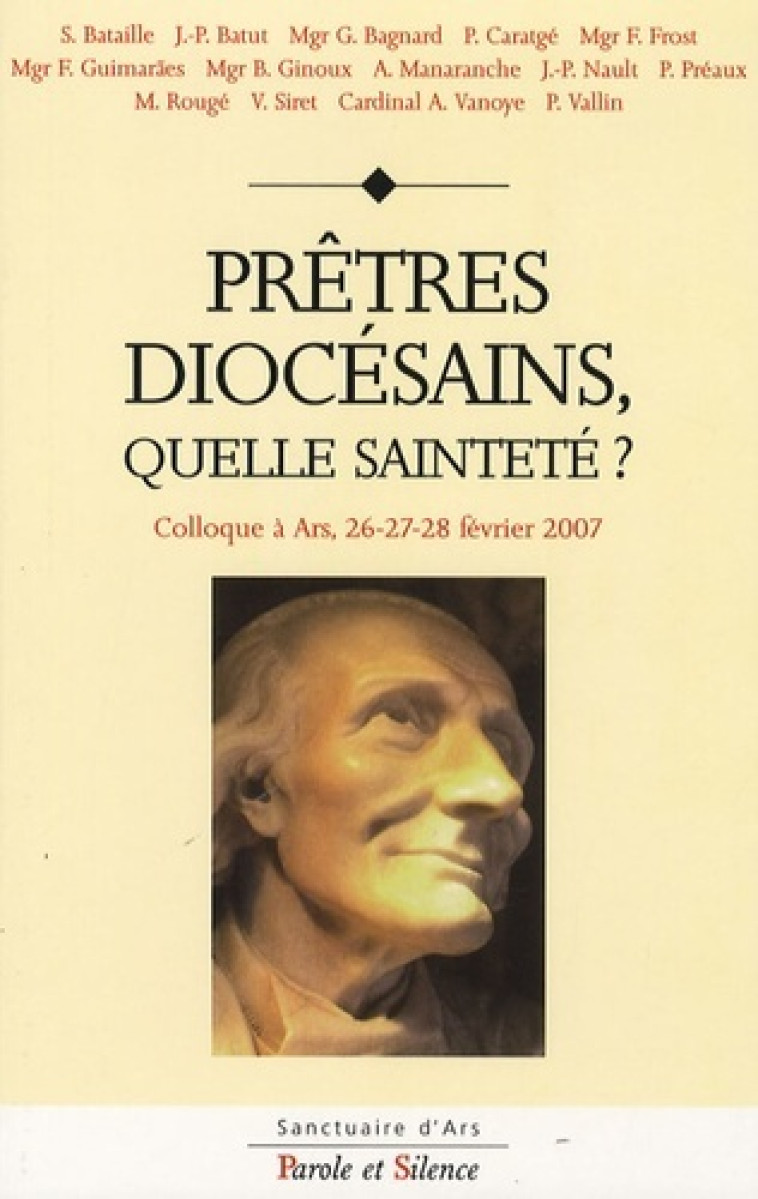 pretres diocesains quelle saintete -  Sanctuaire ars - PAROLE SILENCE