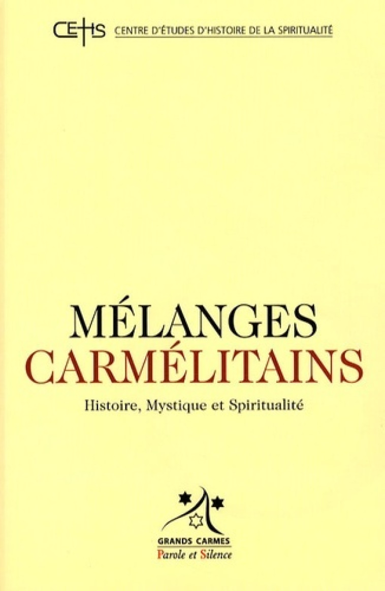 Melanges carmelitains 8 -  Grands Carmes - PAROLE SILENCE