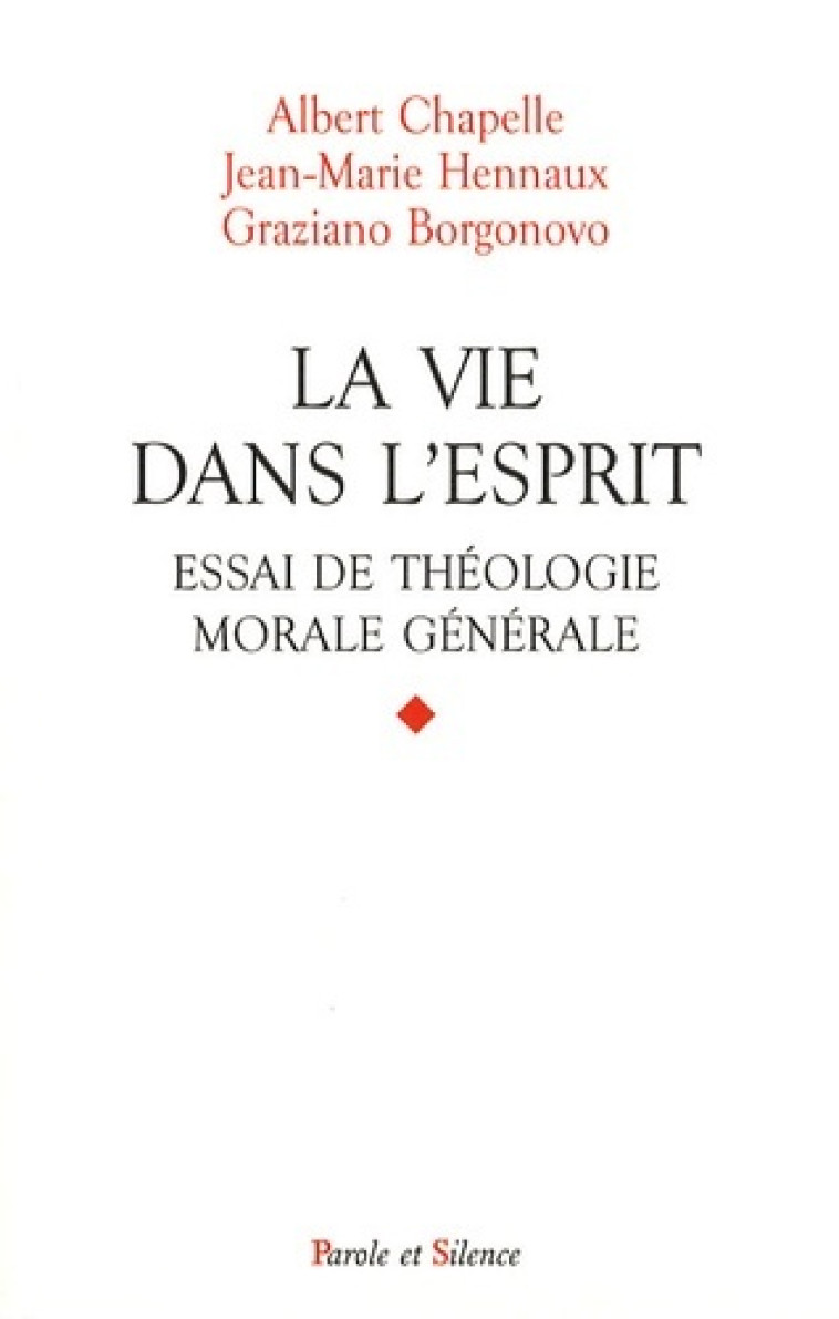 vie dans l'esprit (la) -  Chapelle albert - PAROLE SILENCE