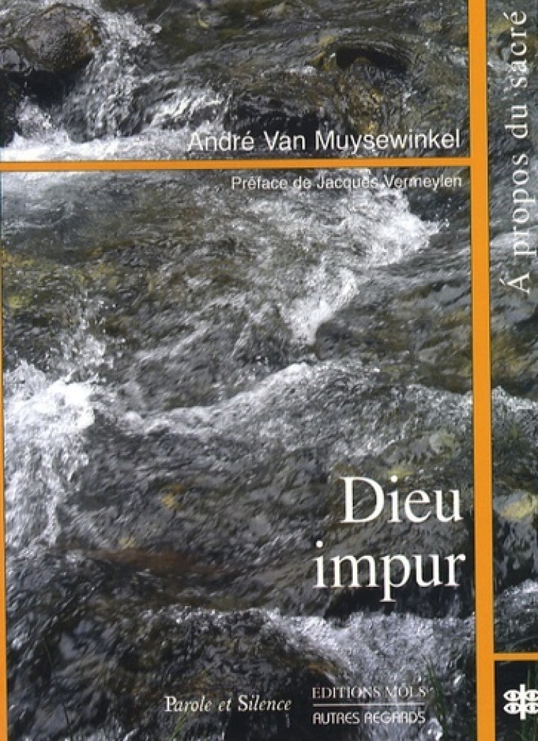 Dieu impur - Van Muysewinkel - PAROLE SILENCE