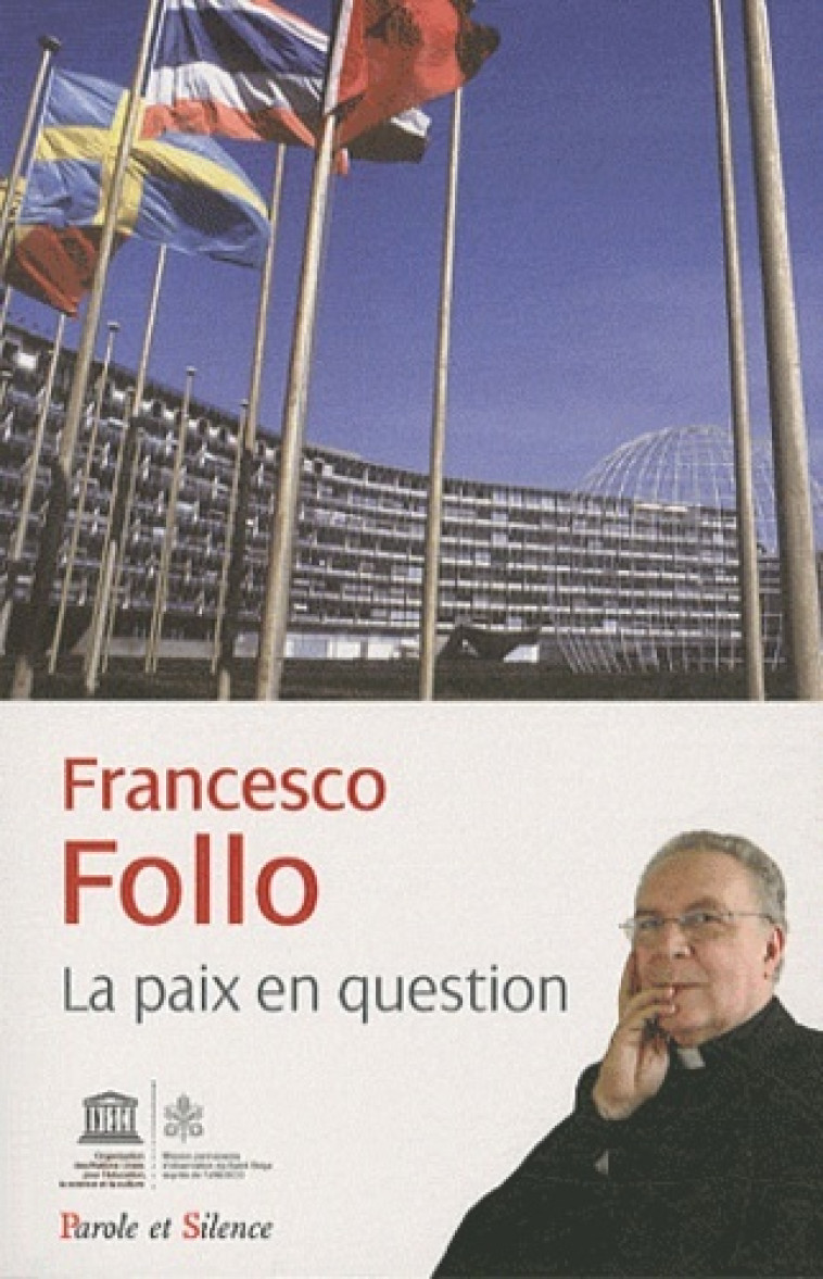 La paix en question - Francesco Follo - PAROLE SILENCE