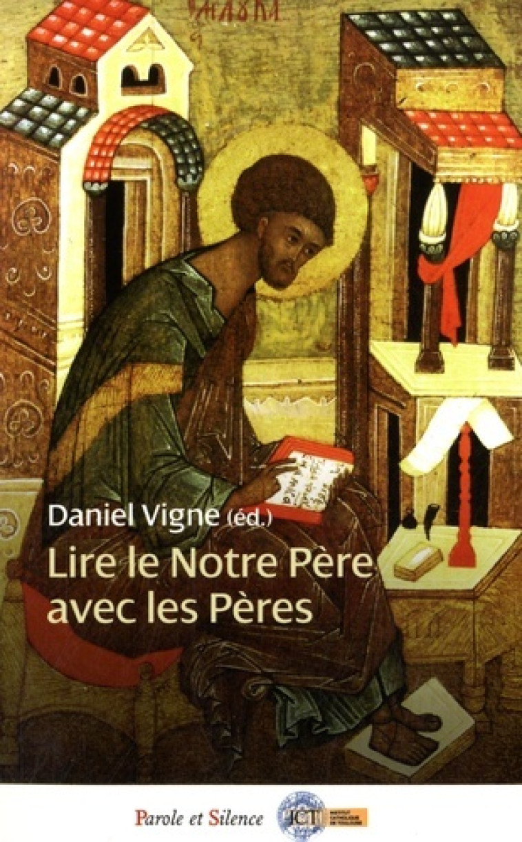 lire le notre pere avec les peres -  Vigne - PAROLE SILENCE