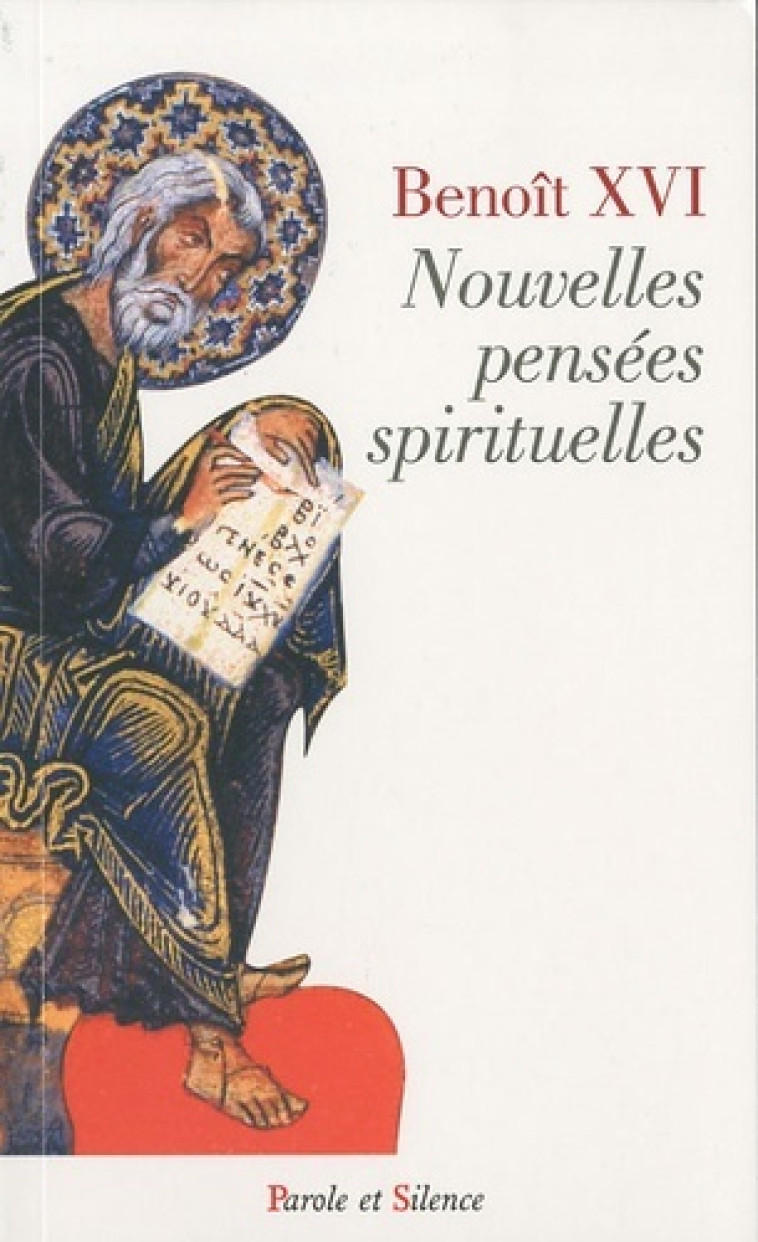 nouvelles pensees spirituelles -  Benoît XVI - PAROLE SILENCE