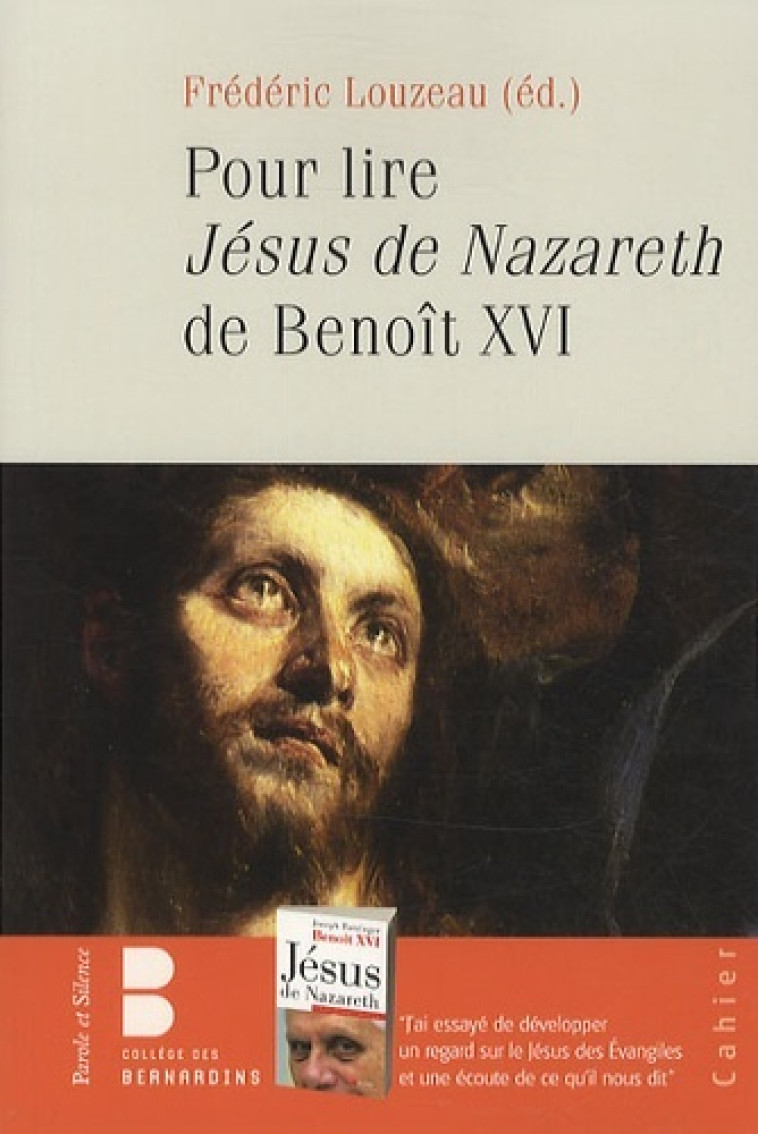 pour lire le jesus de nazareth de benoit xvi -  Louzeau frederic - PAROLE SILENCE