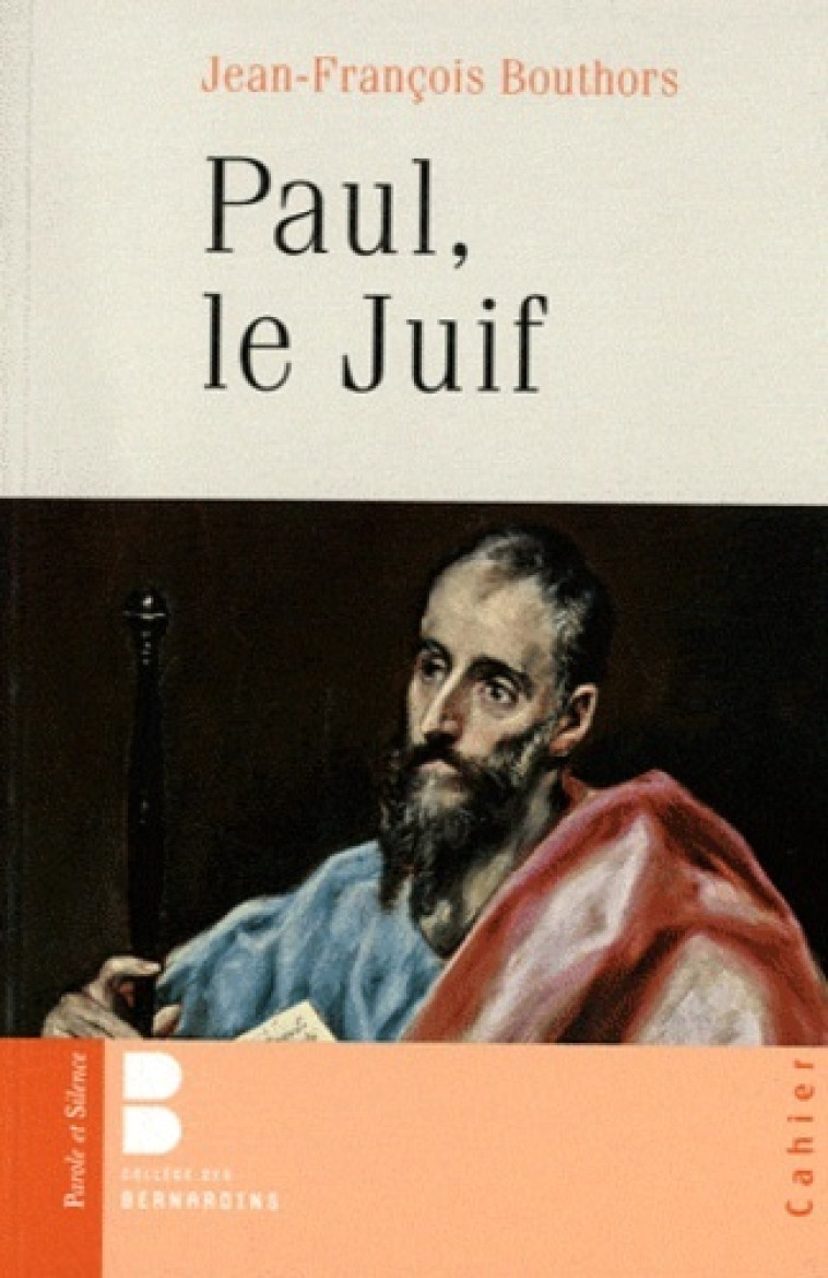 paul, les juifs et nous -  Bouthors j-f - PAROLE SILENCE