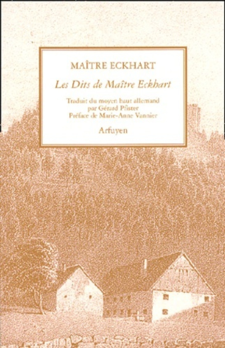 DITS DE MAITRE ECKHART (LES) - ECKHART MAITRE - ARFUYEN