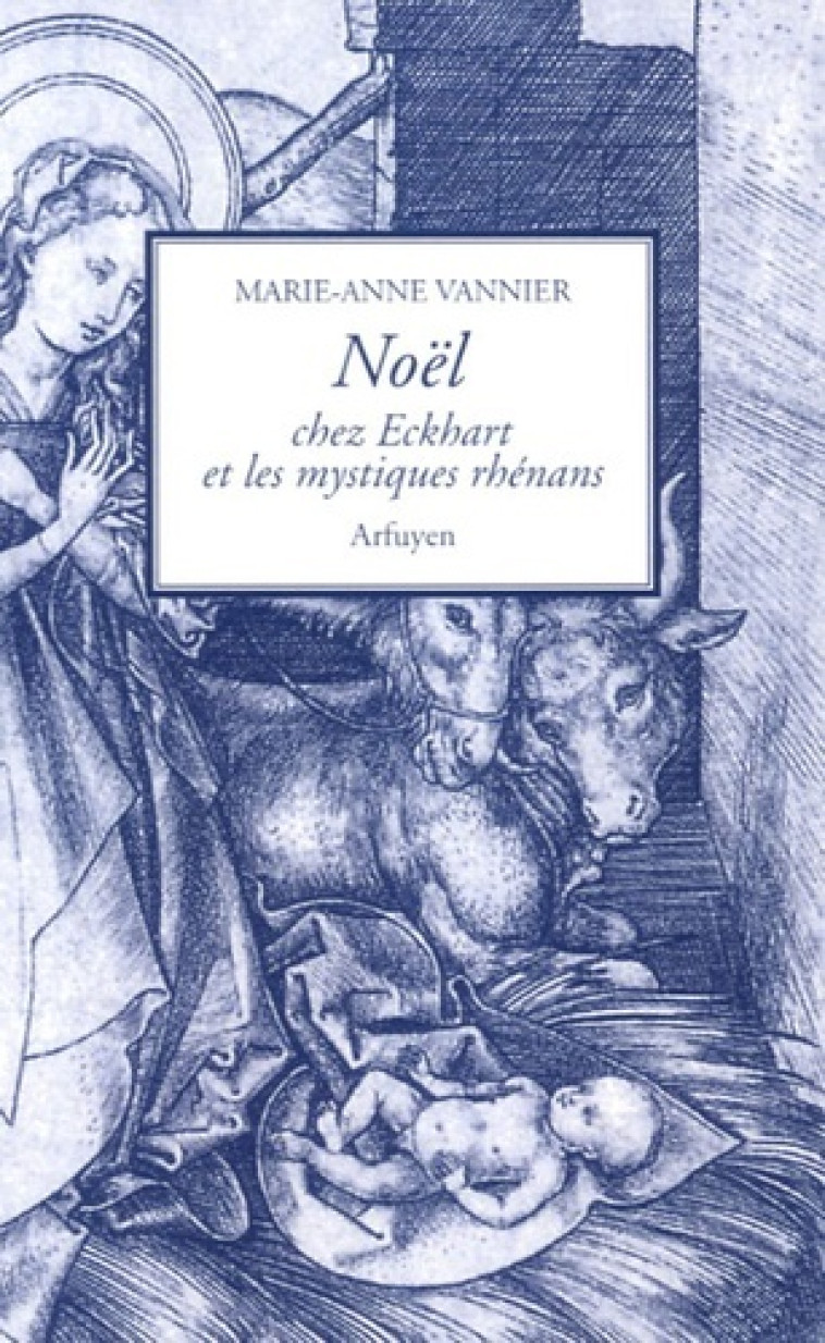 NOEL CHEZ ECKHART ET LES RHENANS - MA VANNIER - ARFUYEN