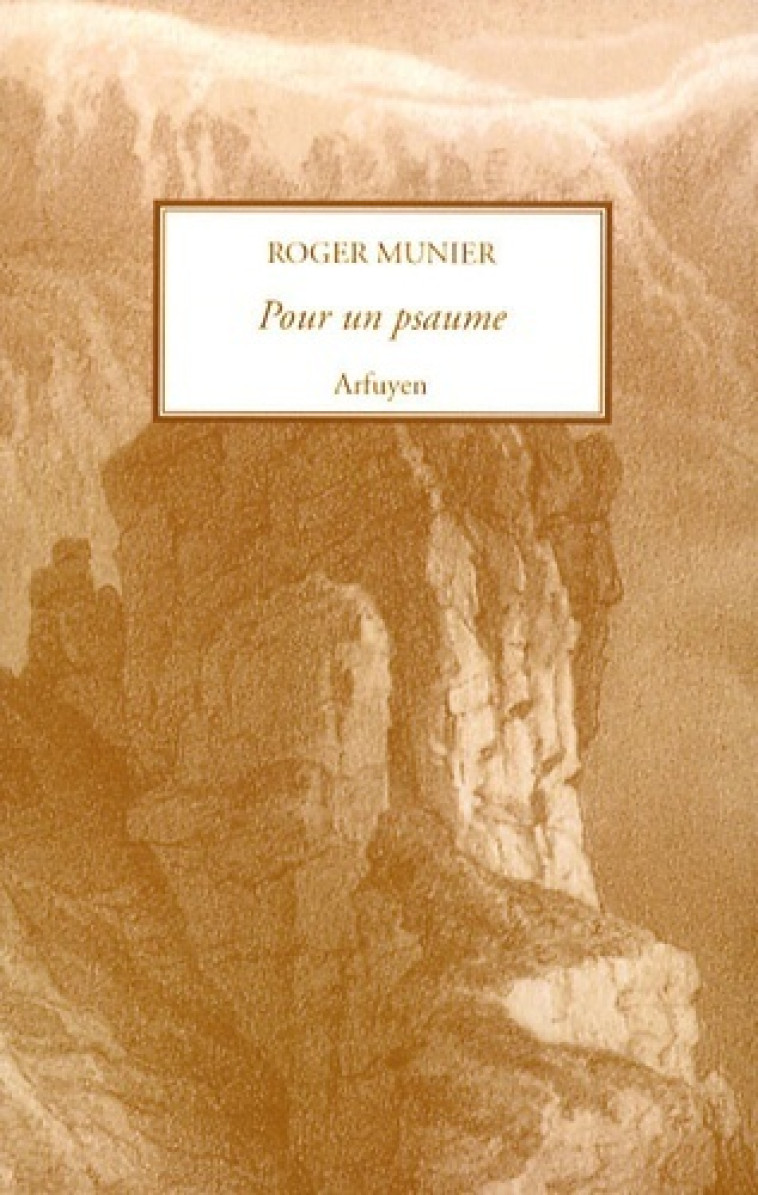 Pou un psaume - Roger Munier - ARFUYEN