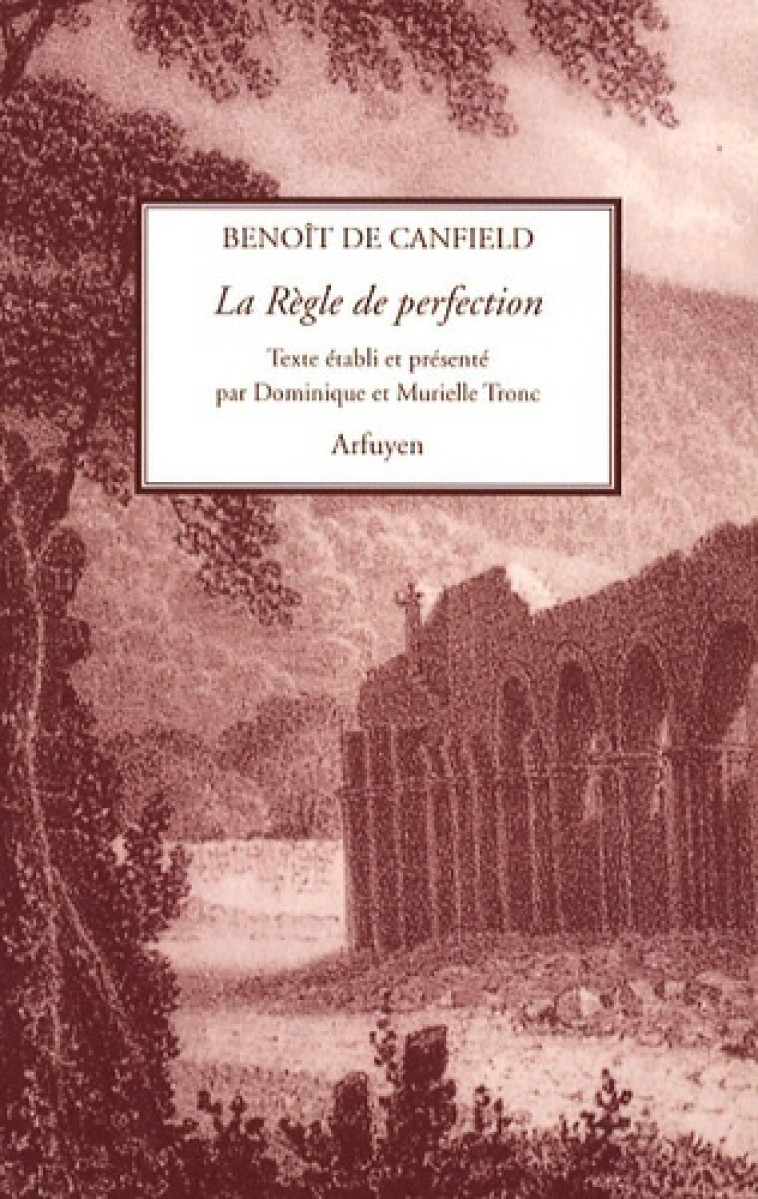 La Règle de perfection - DE CANFI BENOIT - ARFUYEN