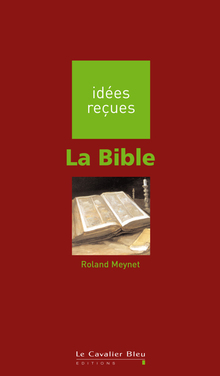 La Bible - Roland Meynet - CAVALIER BLEU