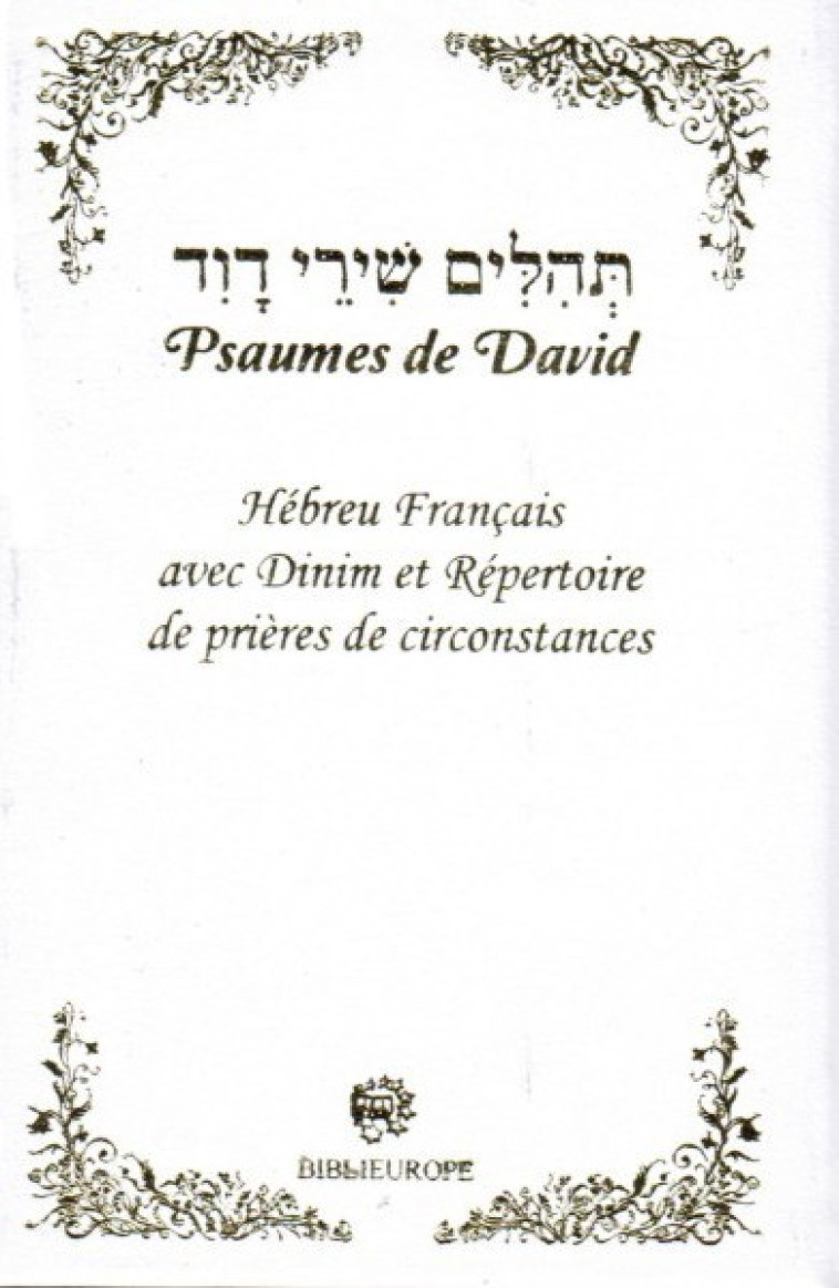 Psaumes de David Hébreu Français - blanc TEHILIM -  David - BIBLIEUROPE