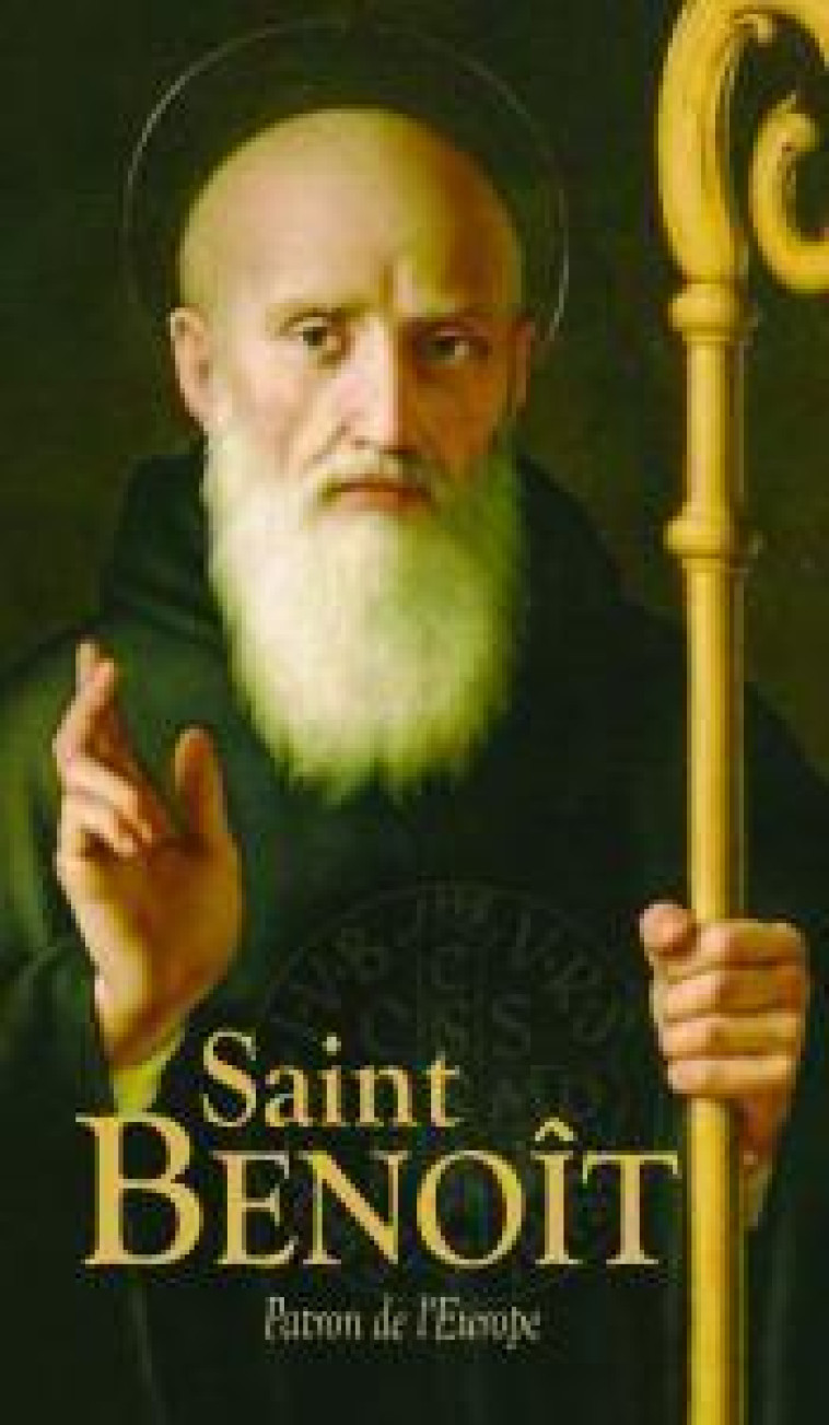 Saint Benoît -  Collectif - BENEDICTINES