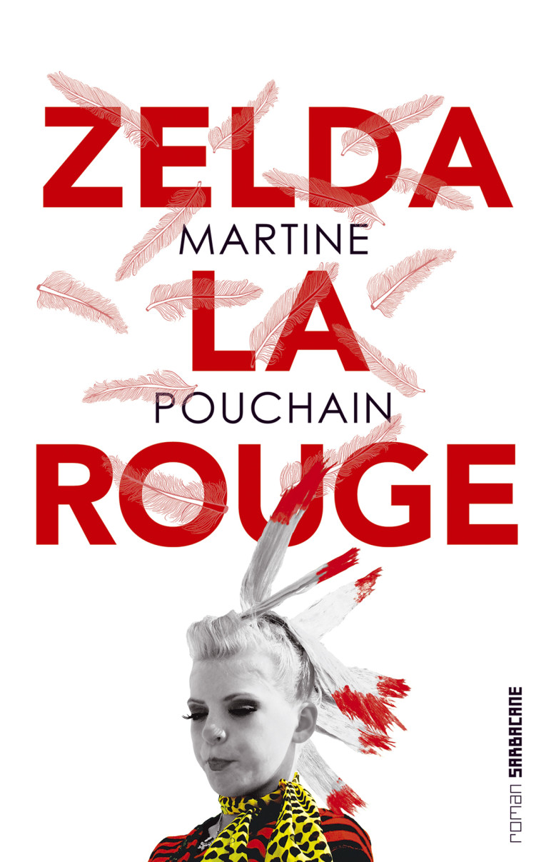 Zelda la rouge - Martine Pouchain - SARBACANE