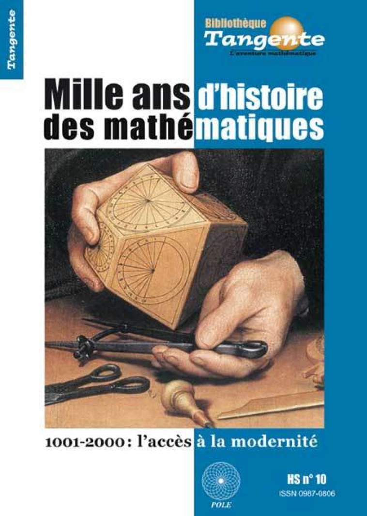 1000 ANS D'HISTOIRE DES MATHS -HS BIB 10 -  Collectif - POLE