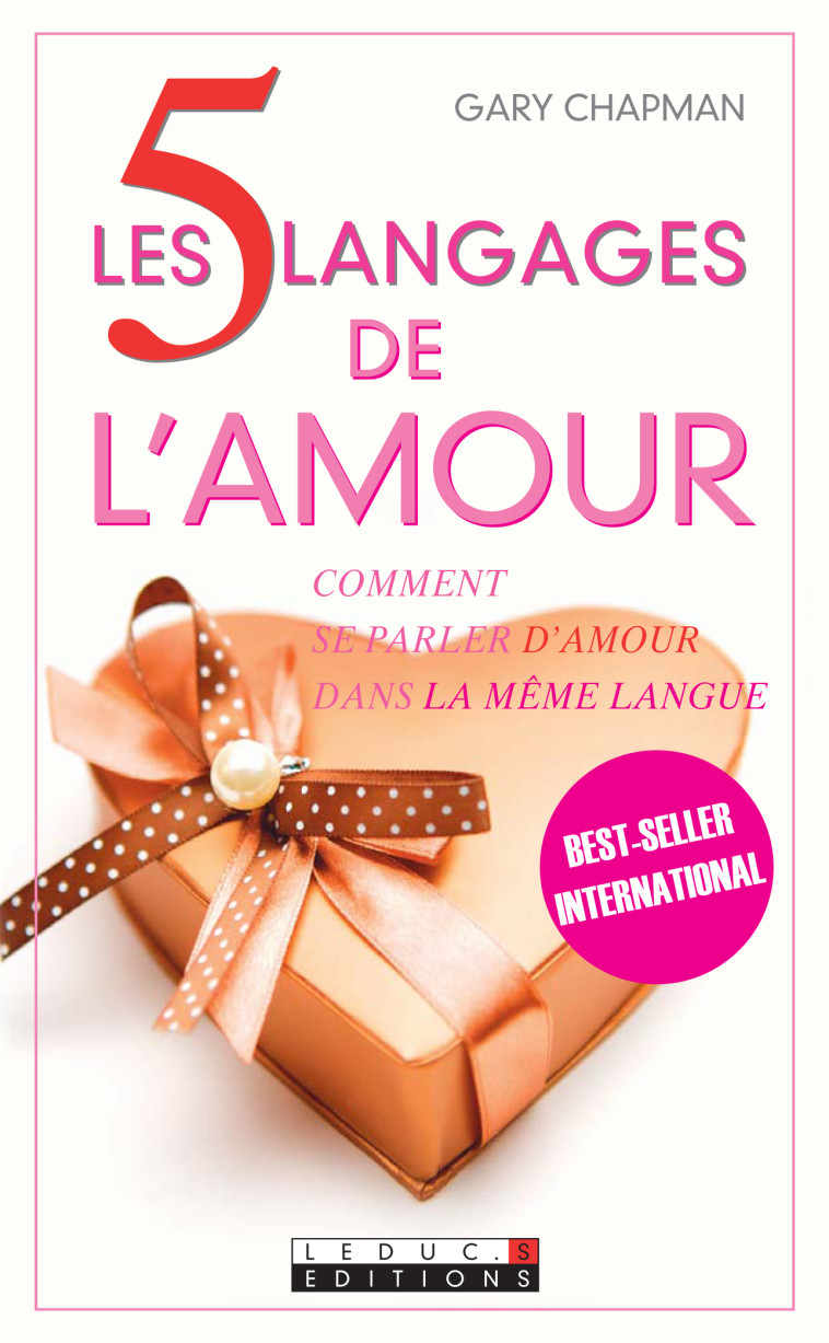 Les cinq languages de l'amour - Gary Chapman - LEDUC