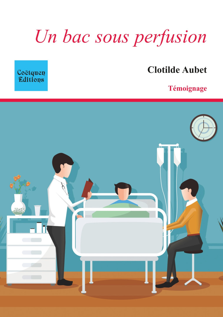 Un bac sous perfusion - Clotilde Aubet - COETQUEN