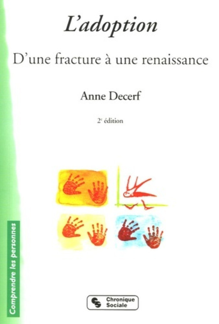 L'adoption d'une fracture à une renaissance - Anne Decerf - CHRONIQUE SOCIA