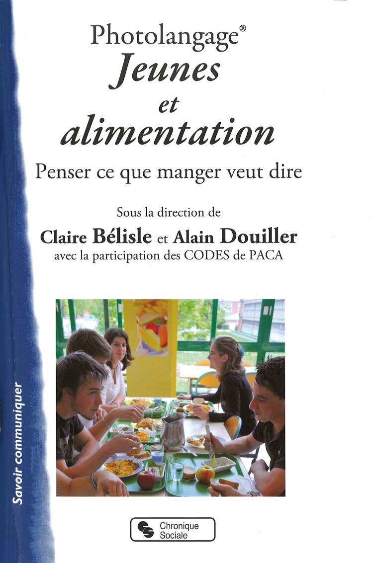 Photolangage® Jeunes et alimentation - Claire Bélisle - CHRONIQUE SOCIA