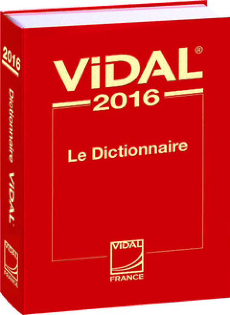 Vidal 2016 - le dictionnaire - XXX - VIDAL