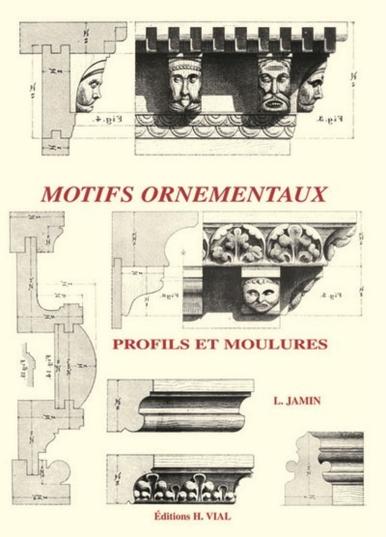 PROFILS ET MOULURES -  JAMIN LEON - VIAL