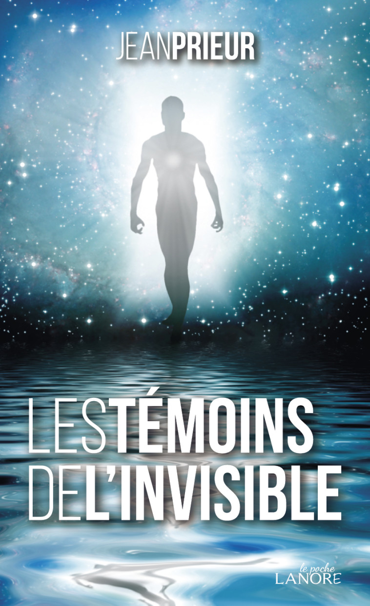 Les témoins de l'invisible - Poche - Jean Prieur - LANORE