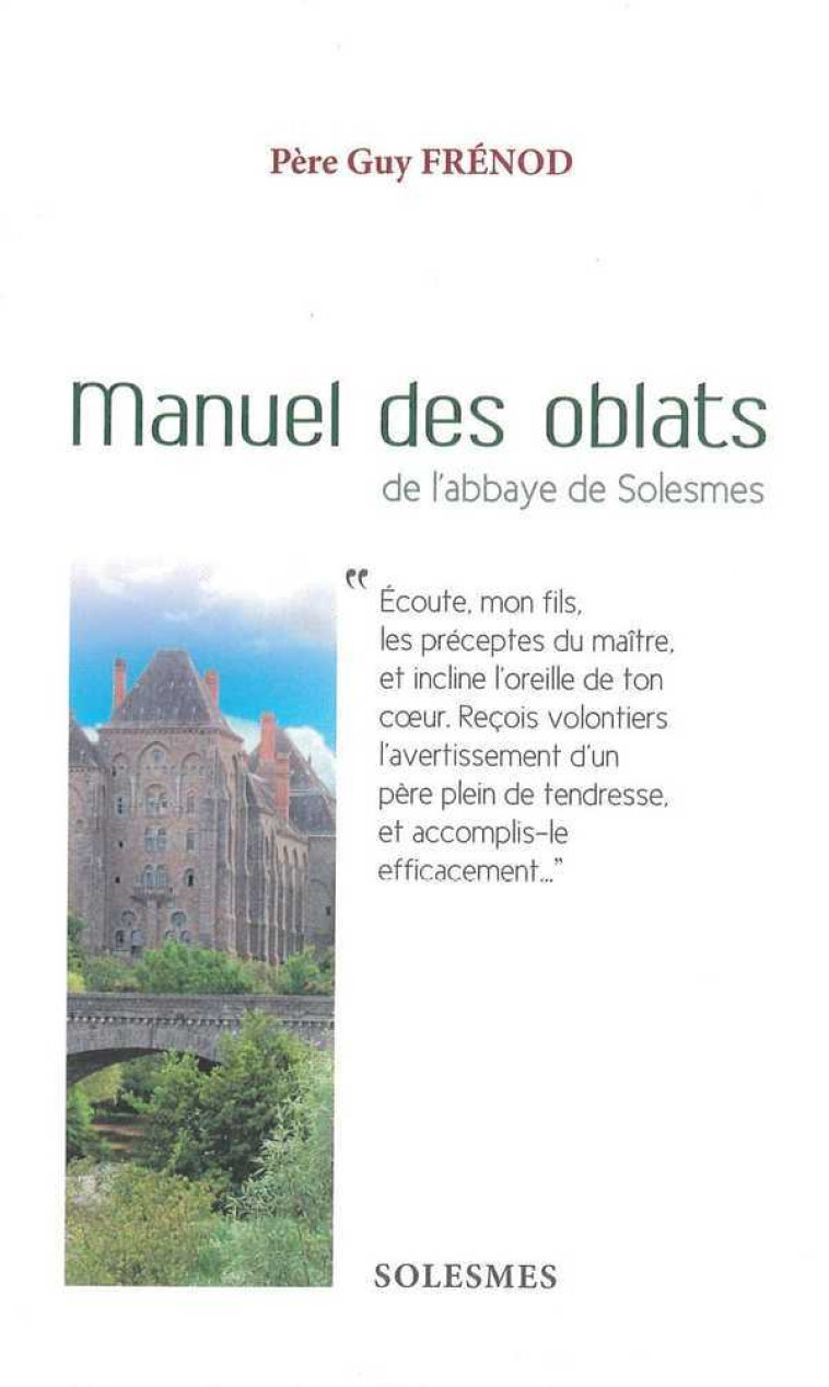 Manuel des oblats de l'Abbaye de Solesmes - Guy FRENOD - SOLESMES