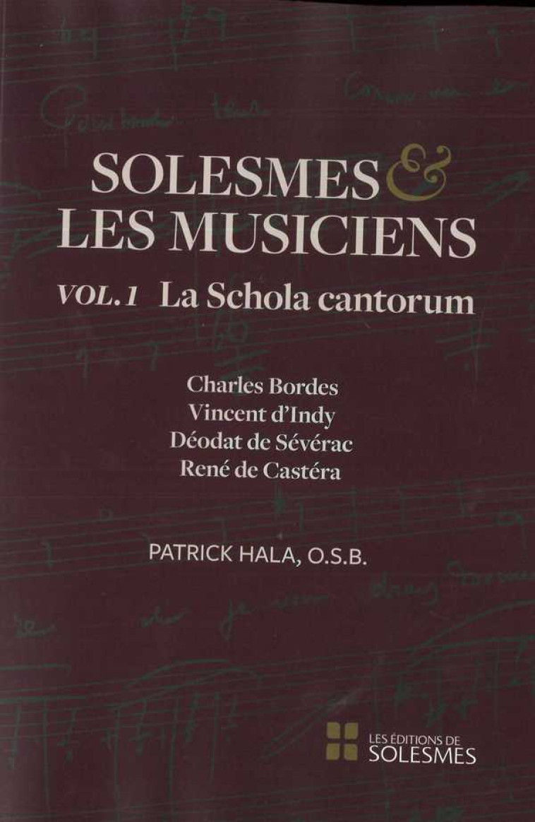 Solesmes et les musiciens - Patrick HALA - SOLESMES