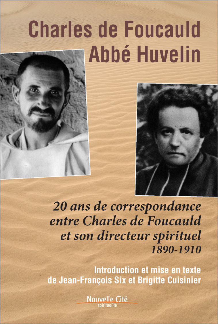 Charles de Foucauld Abbé Huvelin -   - NOUVELLE CITE