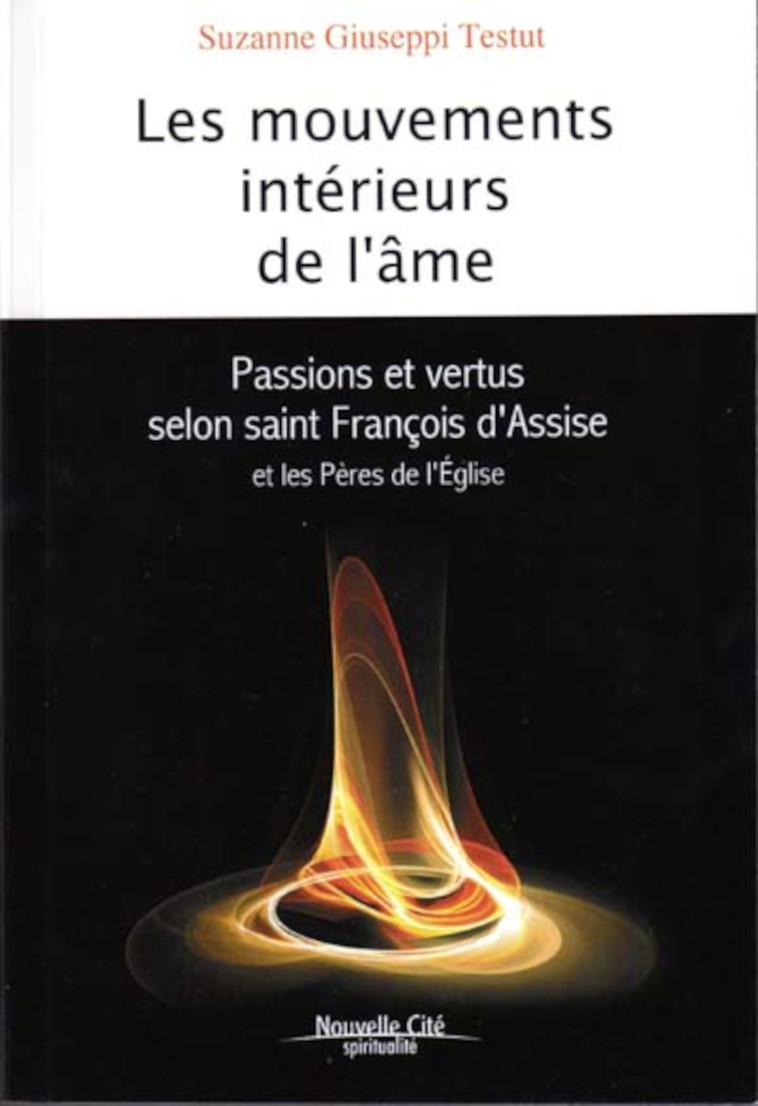 Les mouvements intérieurs de l'âme - Suzanne Giuseppi Testut - NOUVELLE CITE