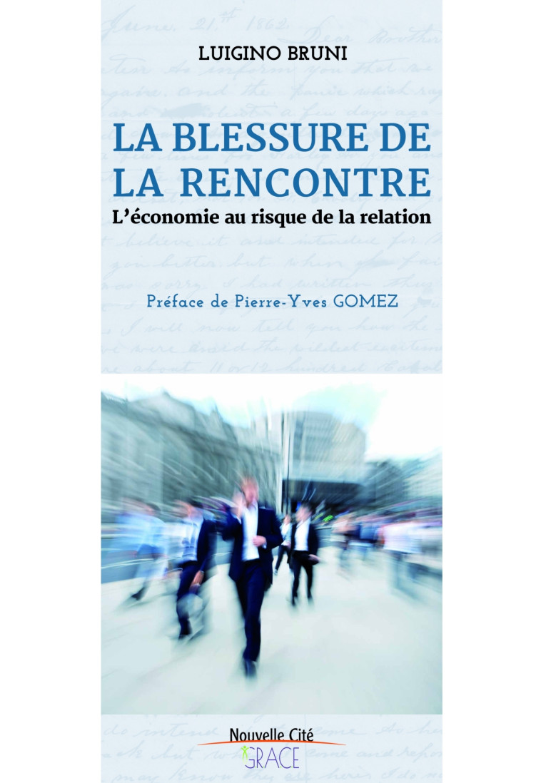 La blessure de la rencontre - Claire Perfumo - NOUVELLE CITE