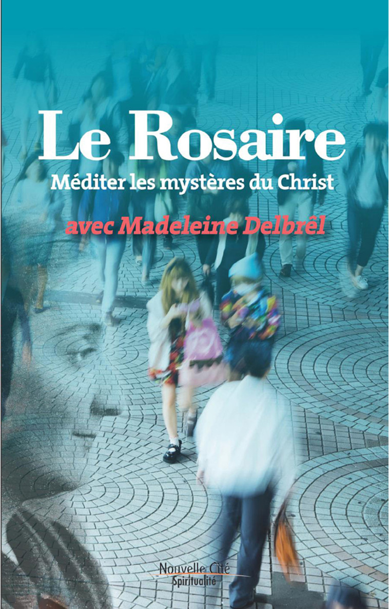 Le Rosaire -   - NOUVELLE CITE