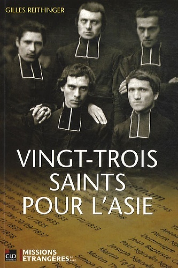 VINGT-TROIS SAINTS POUR L'ASIE - Gilles Reithinger - CLD