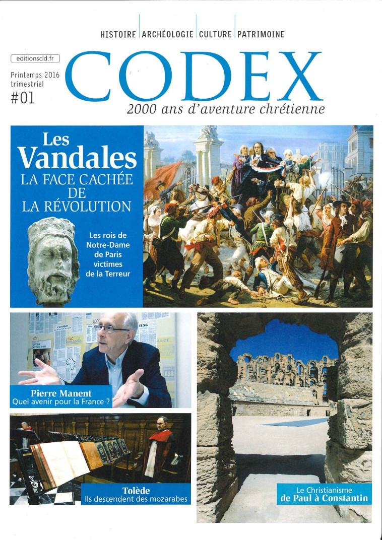 VANDALES (LES) - LA FACE CACHEE DE LA REVOLUTION Codex#01 -  Collectif - CLD